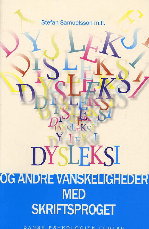 DYSLEKSI OG ANDRE VANSKELIGHEDER