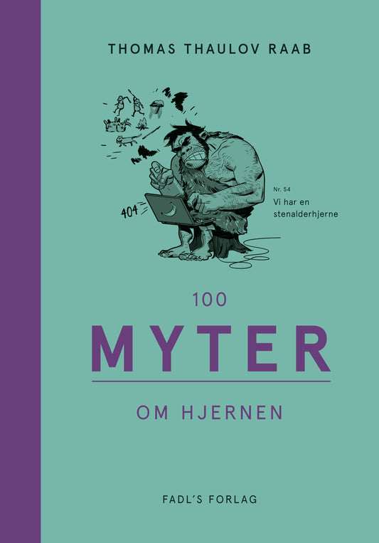 100 MYTER OM HJERNEN