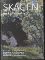 SKAGEN - EN KUNSTNERKOLONI