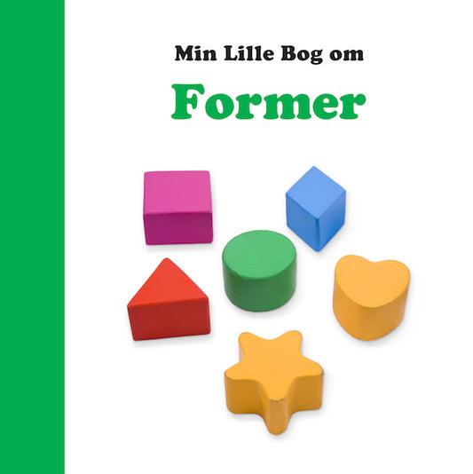MIN LILLE BOG OM FORMER