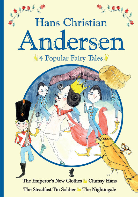 H.C. ANDERSEN - 3 POPULAR FAIRY TALES III