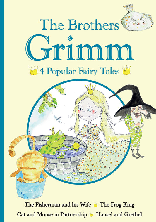 THE BROTHERS GRIMM - 4 POPULAR FAIRY TALES II