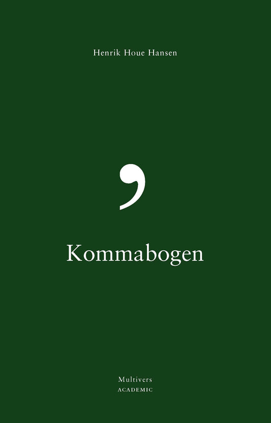 KOMMABOGEN - HVORDAN SÆTTER MAN KOMMAER