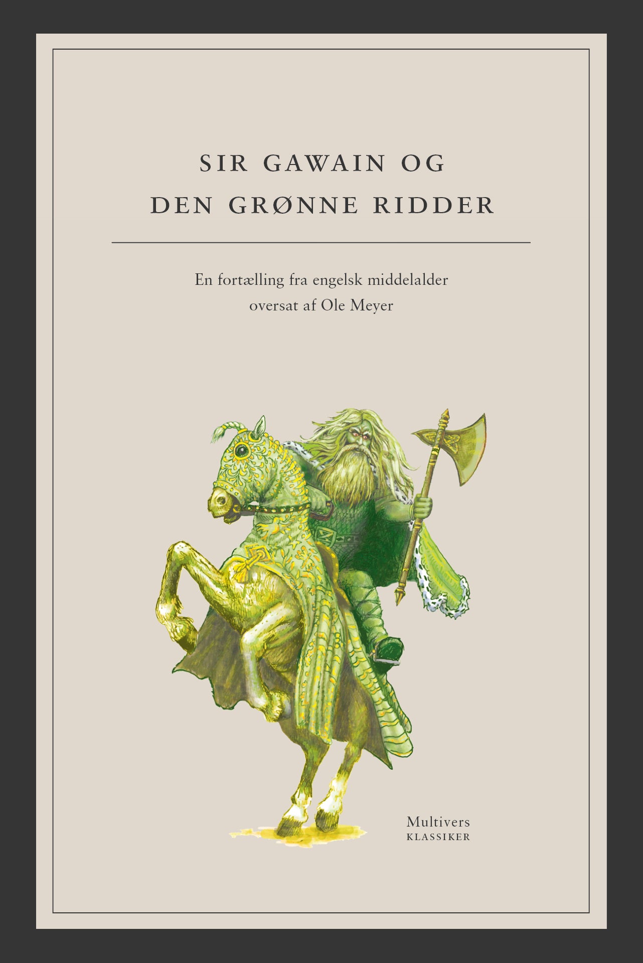 SIR GAWAIN OG DEN GRØNNE RIDDER