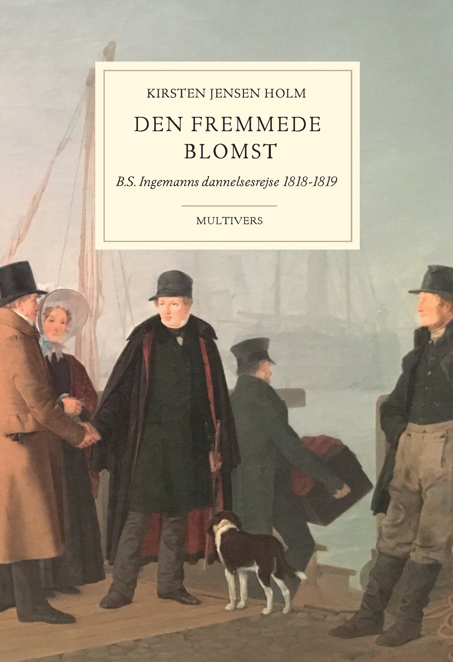 DEN FREMMEDE BLOMST