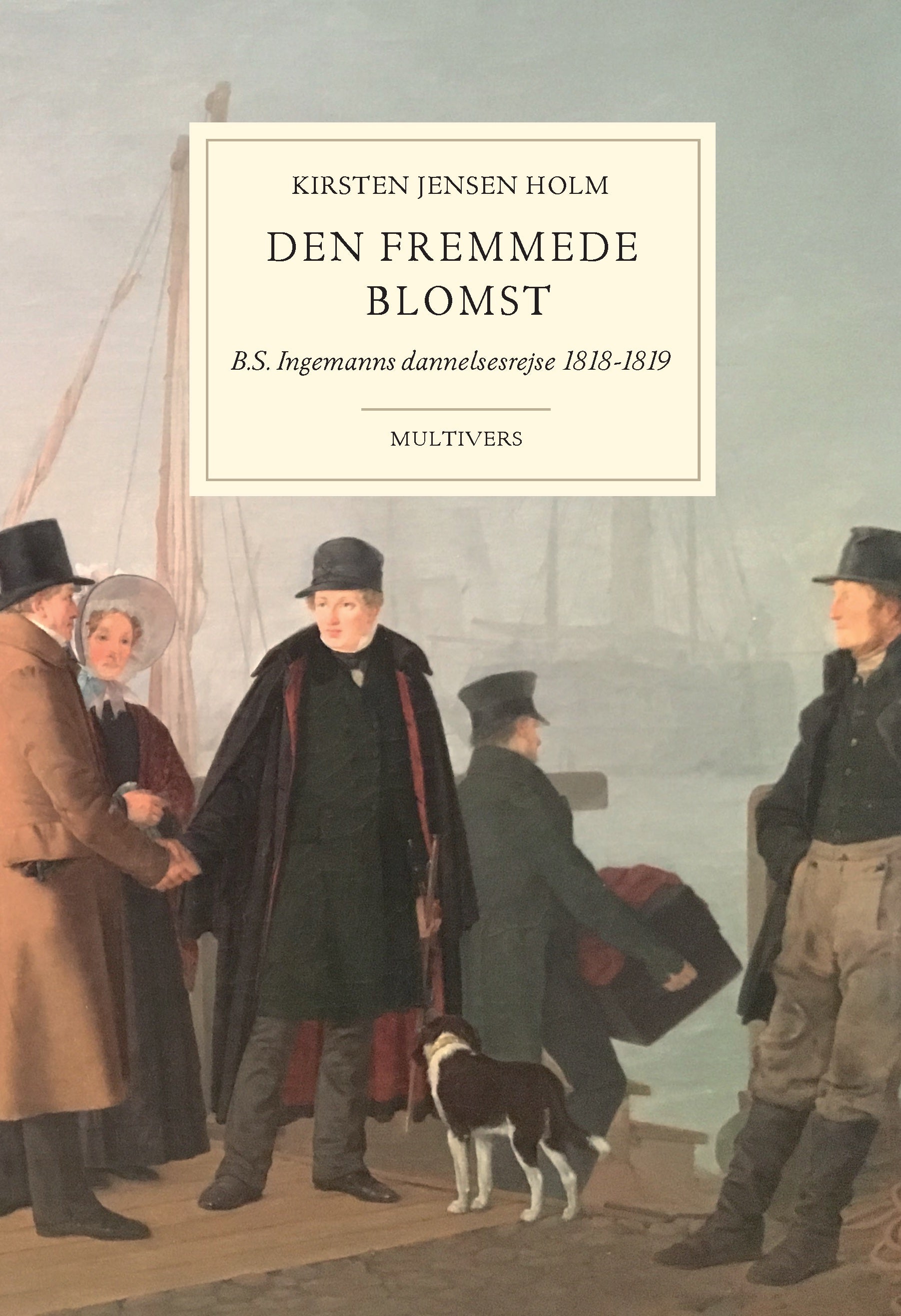 DEN FREMMEDE BLOMST