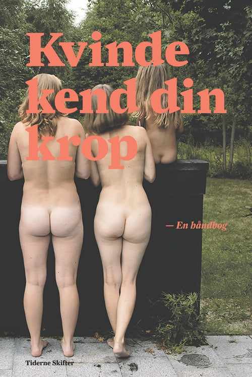 KVINDE KEND DIN KROP