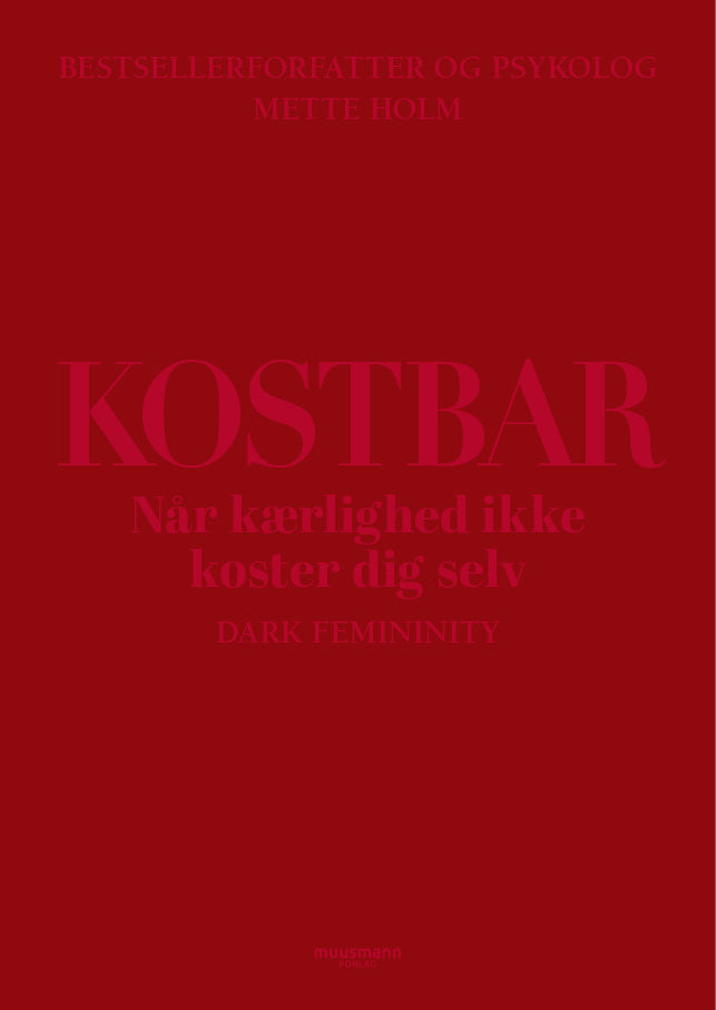 KOSTBAR NÅR KÆRLIGHED KOSTER DIG SELV
