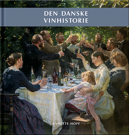 DEN DANSKE VINHISTORIE