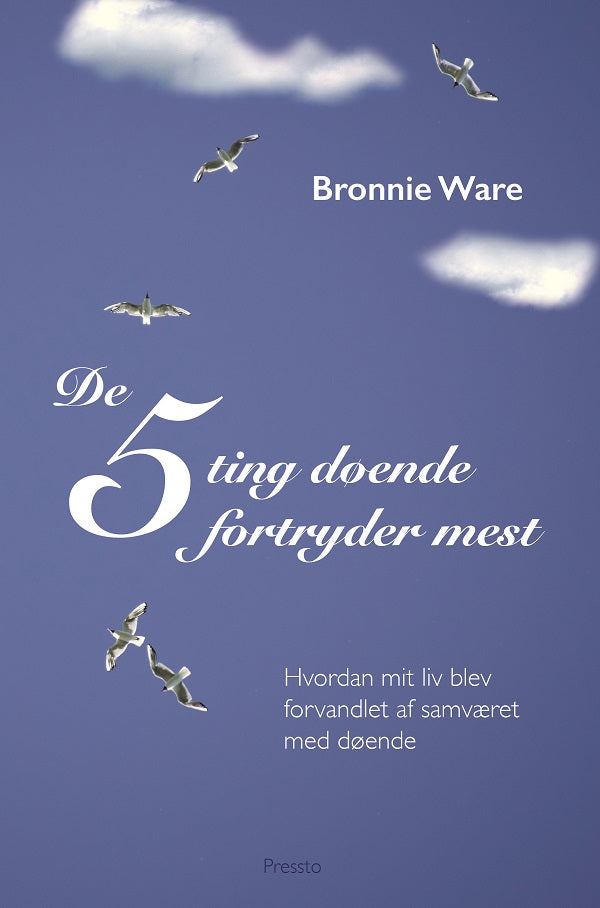DE 5 TING DØENDE FORTRYDER MEST
