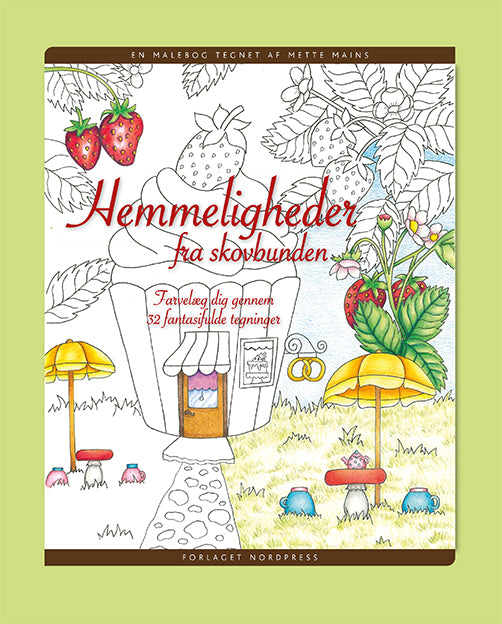 HEMMELIGHEDER FRA SKOVBUNDEN