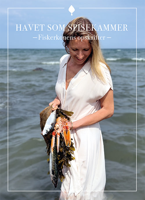 HAVET SOM SPISEKAMMER - FISKERKONENS OPSKRIFTER