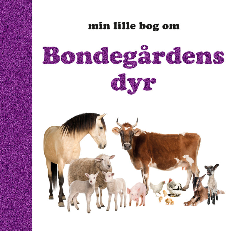 BONDEGÅRDENS DYR