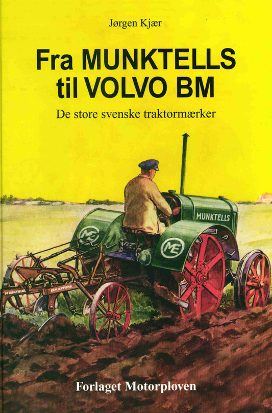 FRA MUNKTELLS TIL VOLVO BM