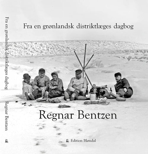 FRA EN GRØNLANDSK DISTRIKLÆGES DAGBOG