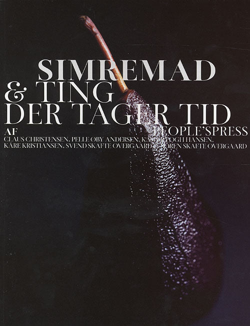 SIMREMAD & TING DER TAGER TID