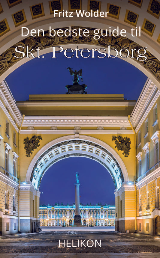 DEN BEDSTE GUIDE TIL SKT. PETERSBORG