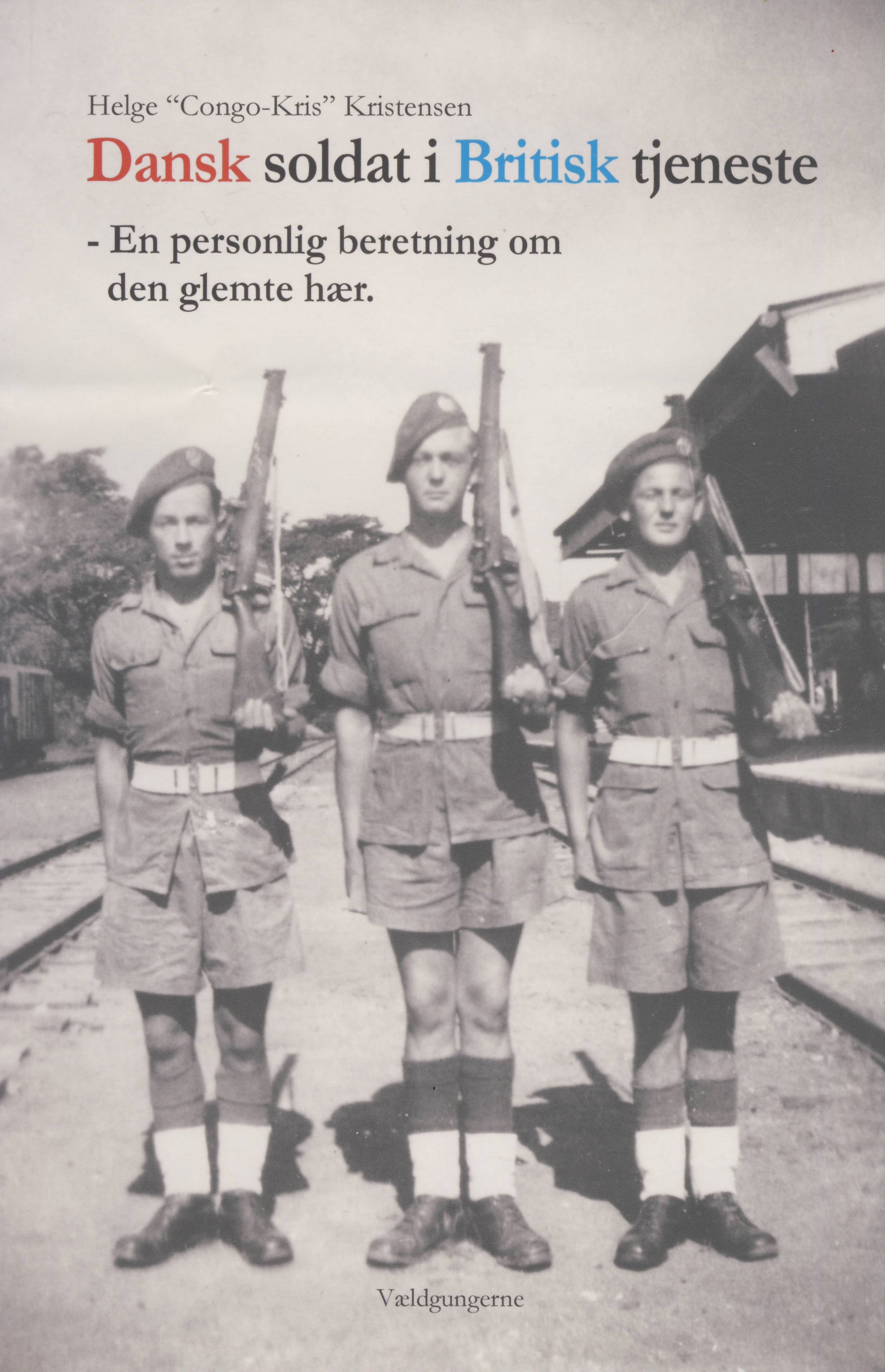 DANSK SOLDAT I BRITISK TJENESTE