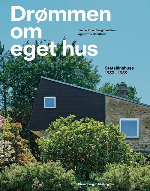 DRØMMEN OM EGET HUS