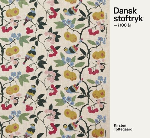 DANSK STOFTRYK – I 100 ÅR - DK