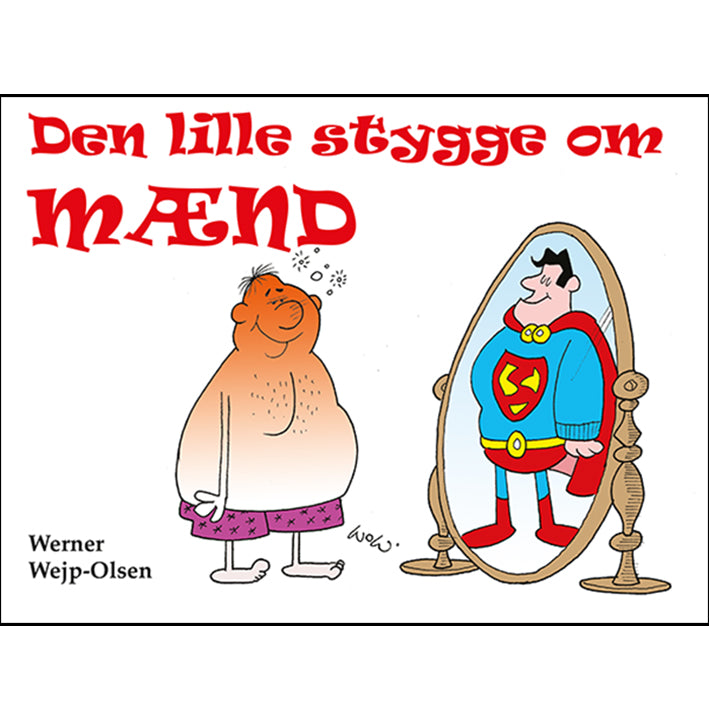 DEN LILLE STYGGE OM MÆND