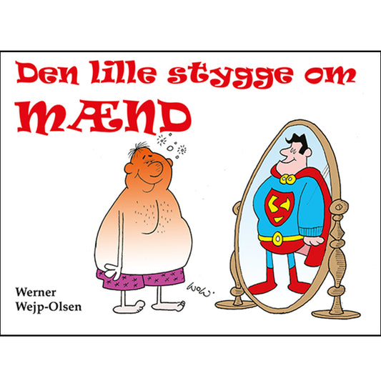 DEN LILLE STYGGE OM MÆND