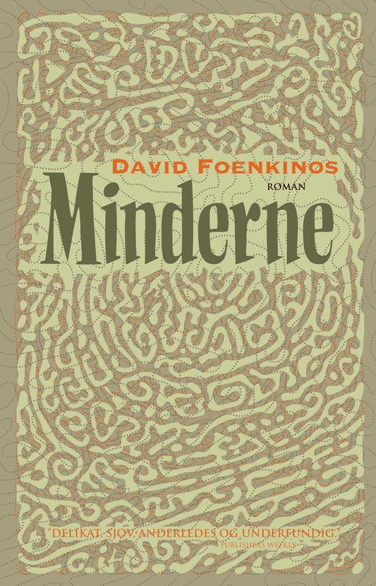 DAVID FOENKINOS: MINDERNE