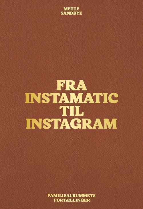 FRA INSTAMATIC TIL INSTAGRAM
