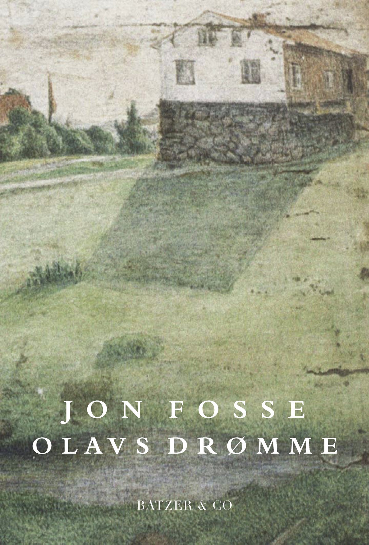 OLAVS DRØMME