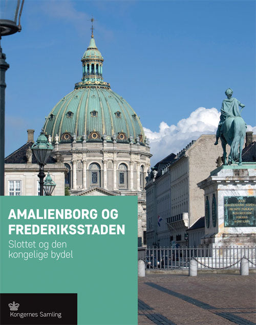 AMALIENBORG OG FREDERIKSSTADEN