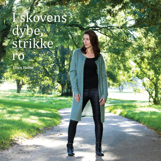 I SKOVENS DYBE, STRIKKE RO