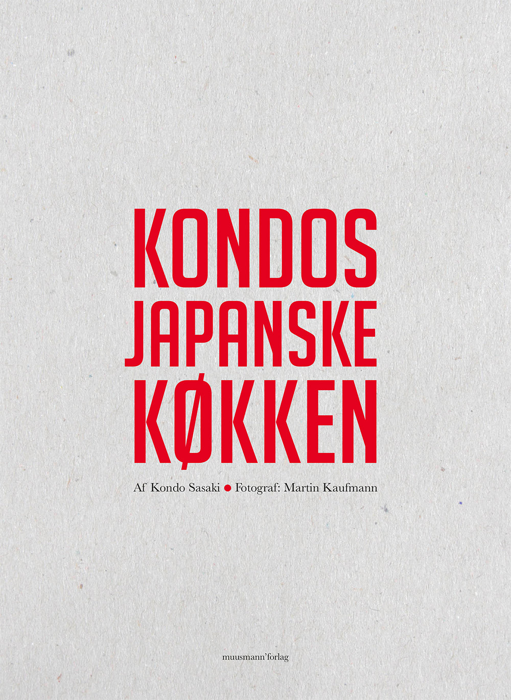 KONDOS JAPANSKE KØKKEN