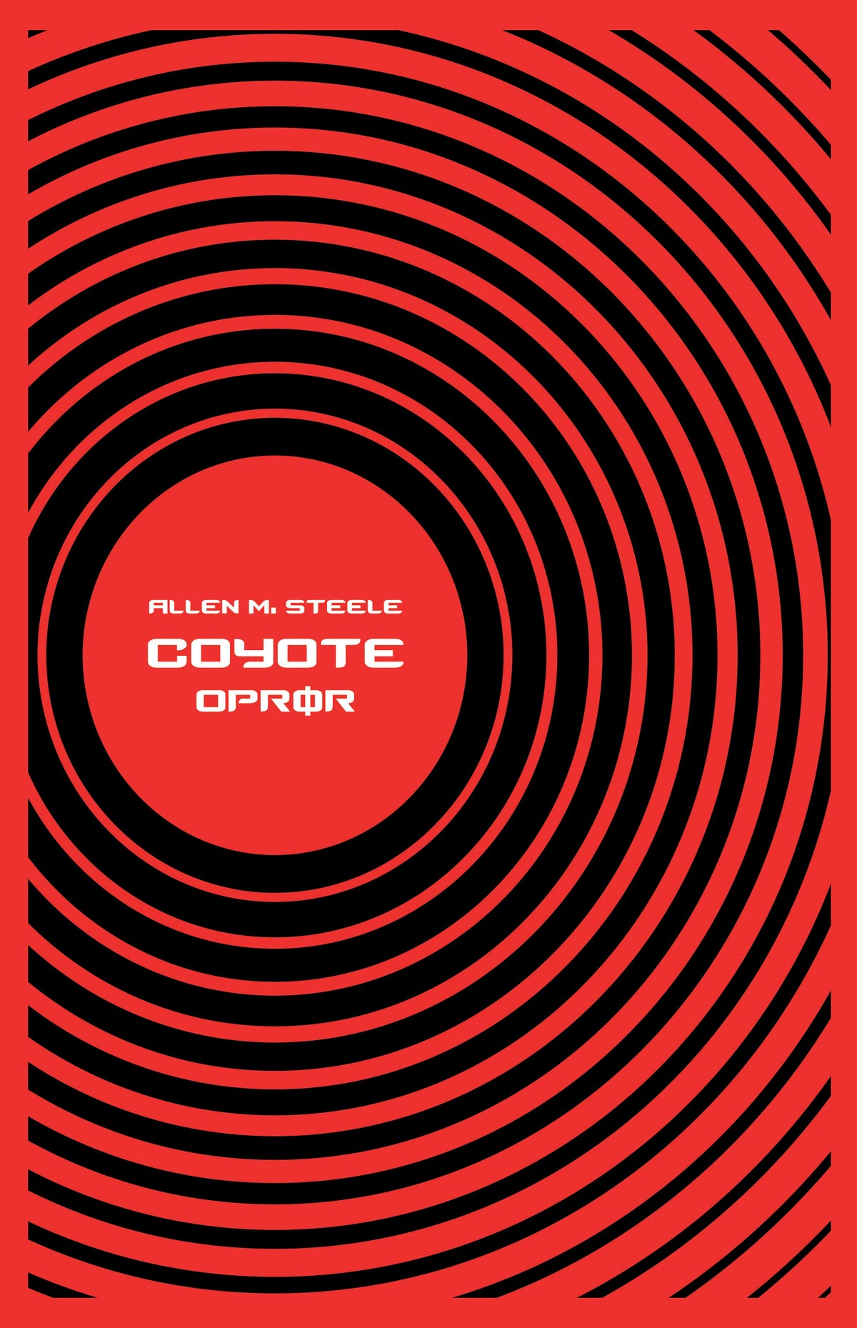 COYOTE - OPRØR