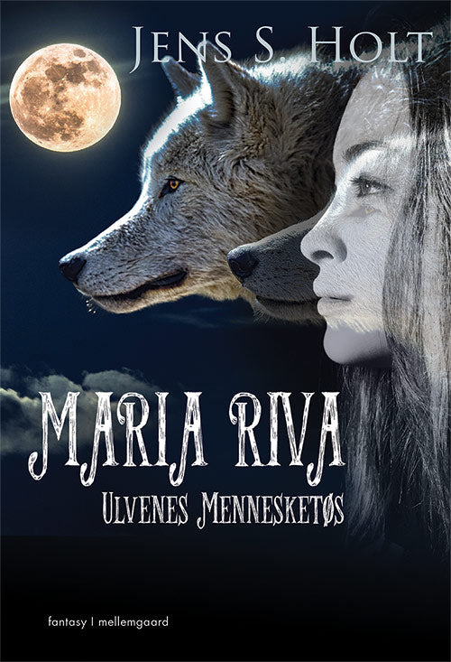 MARIA RIVA - ULVENES MENNESKETØS