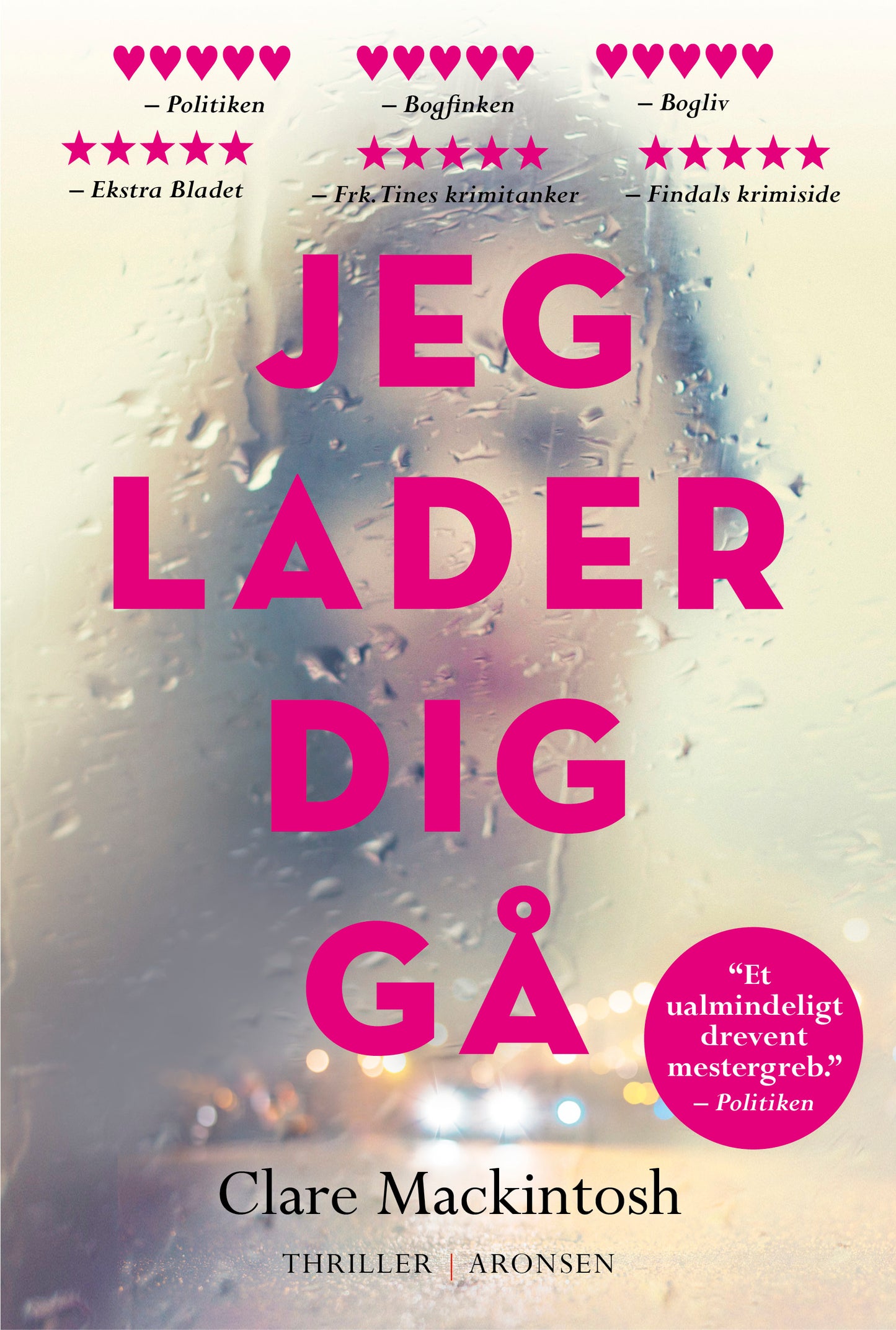 JEG LADER DIG GÅ