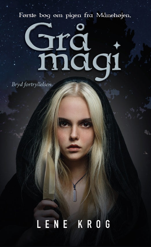 GRÅ MAGI, PIGEN FRA MÅNEHØJEN 1