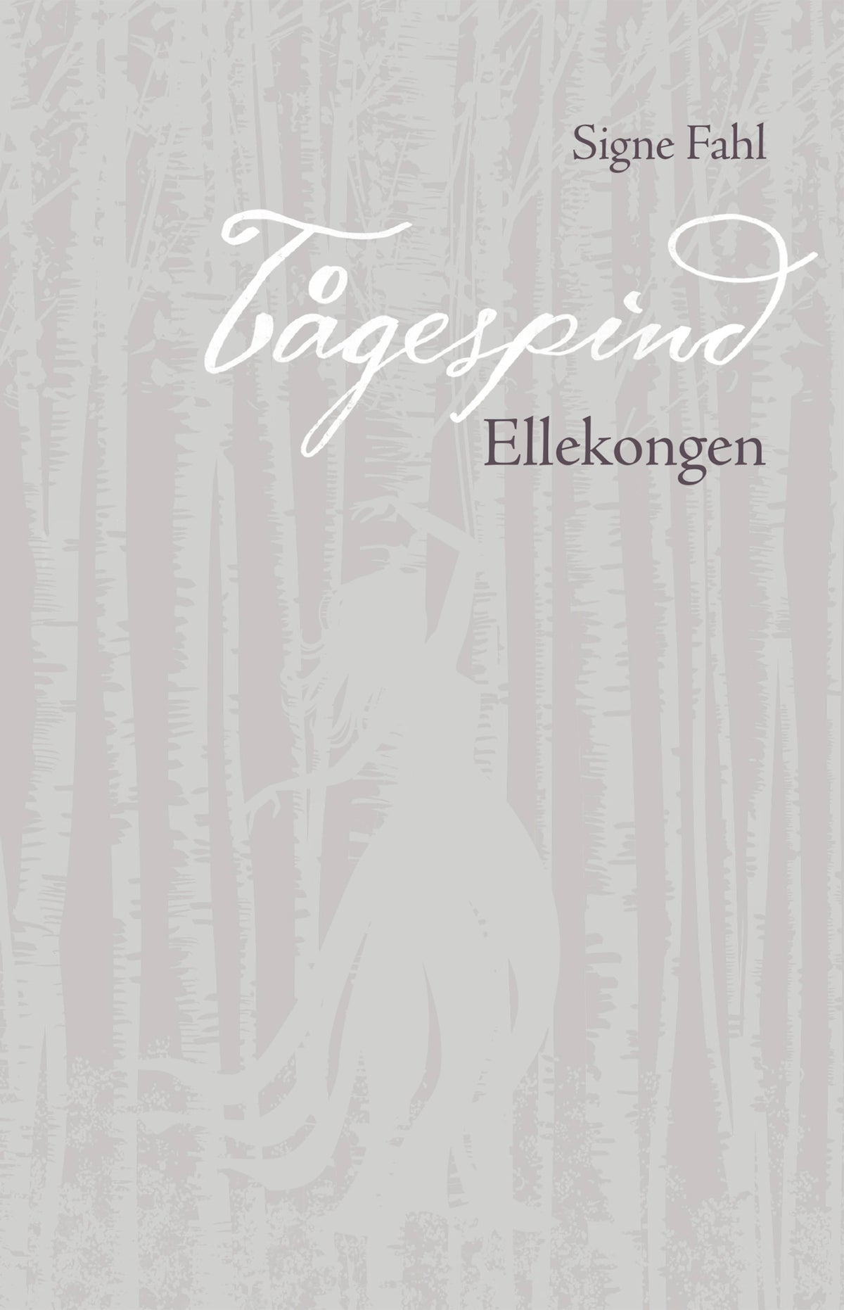 ELLEKONGEN - TÅGESPIND