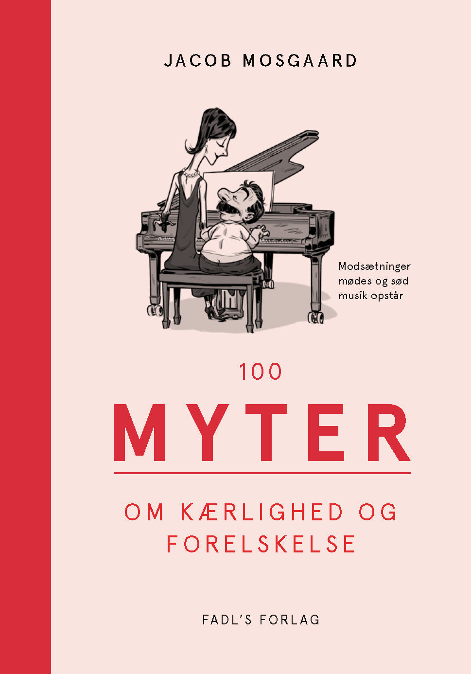 100 MYTER OM KÆRLIGHED OG FORELSKELSE