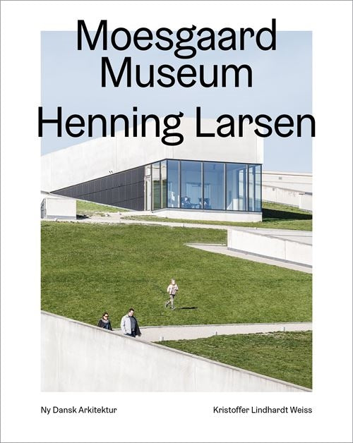 MOESGAARD, HENNING LARSEN ARCHITECTS