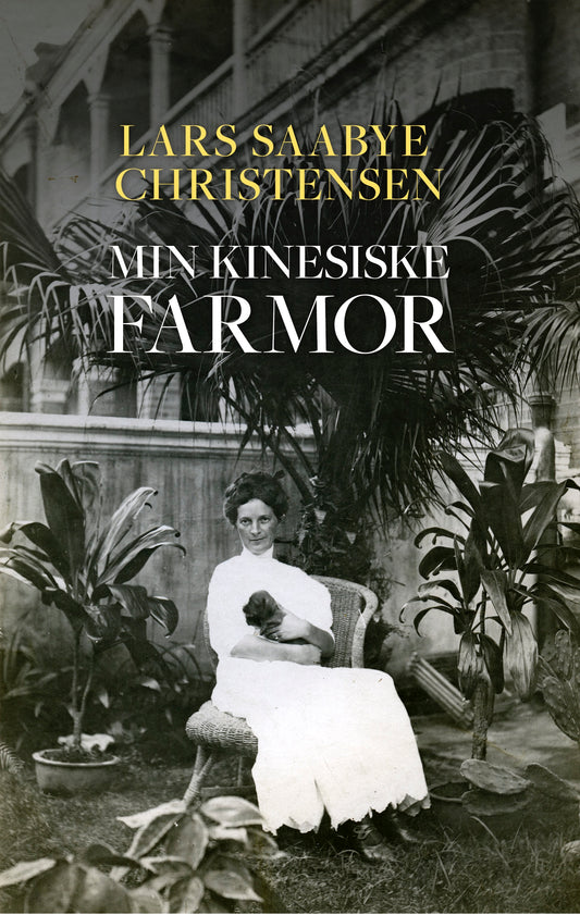 MIN KINESISKE FARMOR