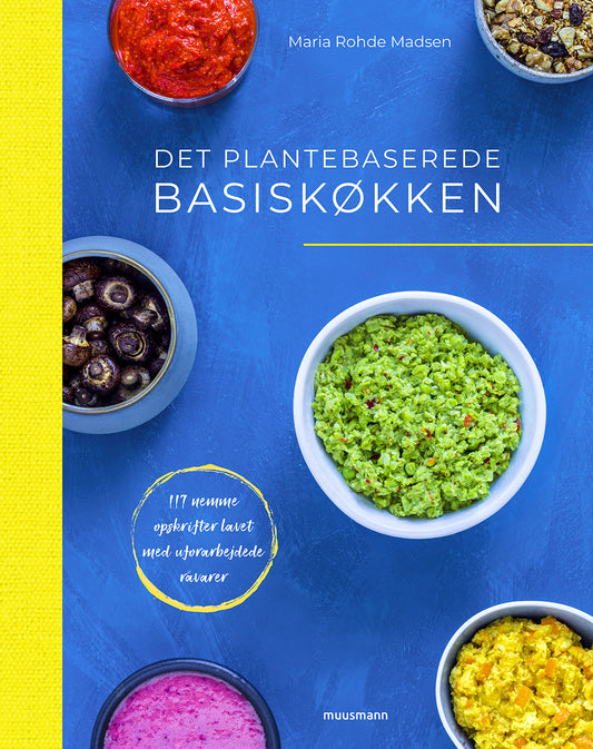 DET PLANTEBASEREDE BASISKØKKEN