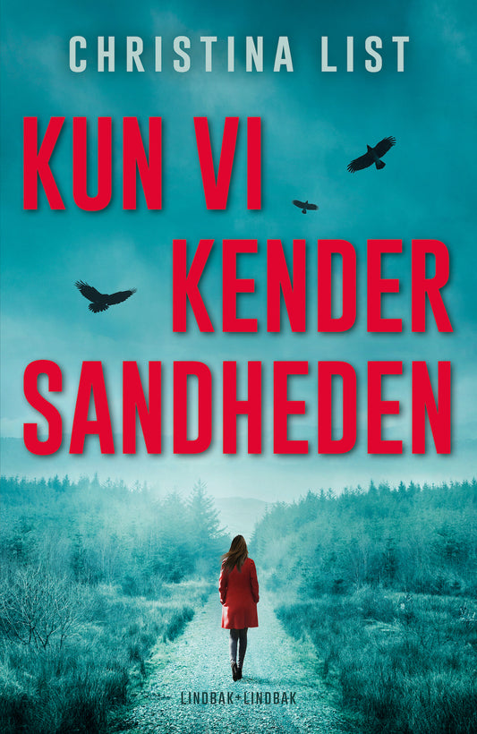 KUN VI KENDER SANDHEDEN