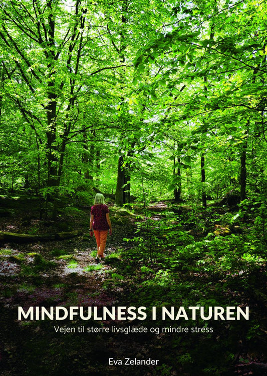 MINDFULNESS I NATUREN