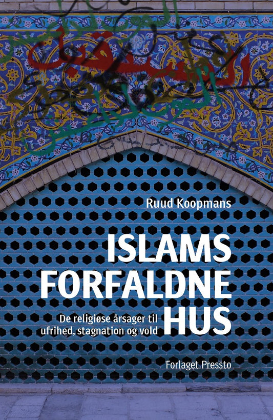 ISLAMS FORFALDNE HUS