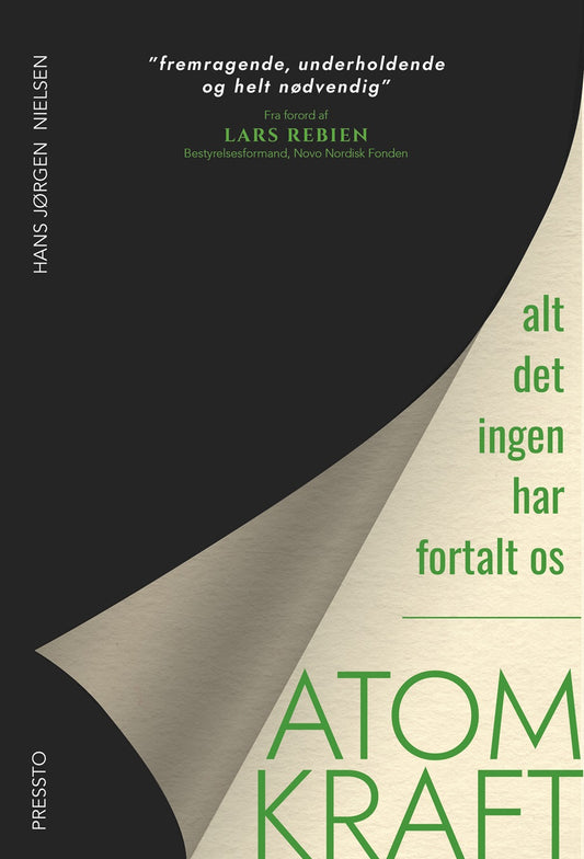 ATOMKRAFT - ALT DET INGEN HAR FORTALT OS