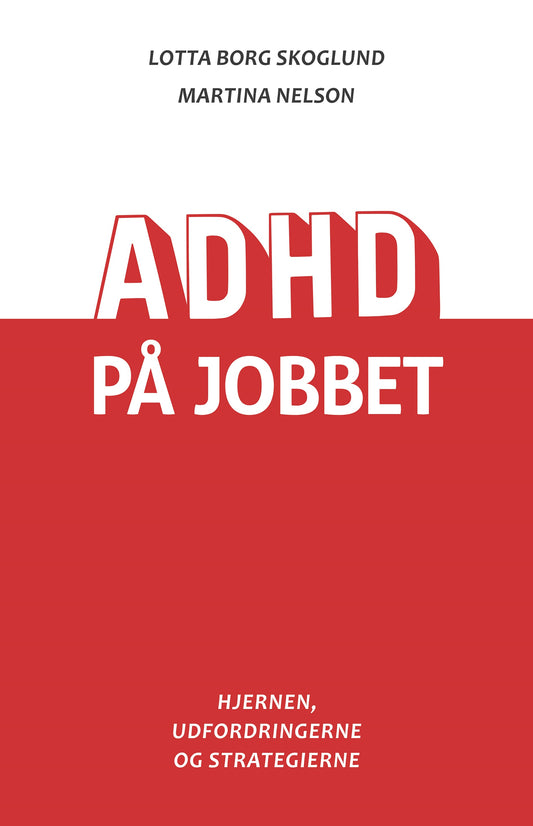 ADHD PÅ JOBBET