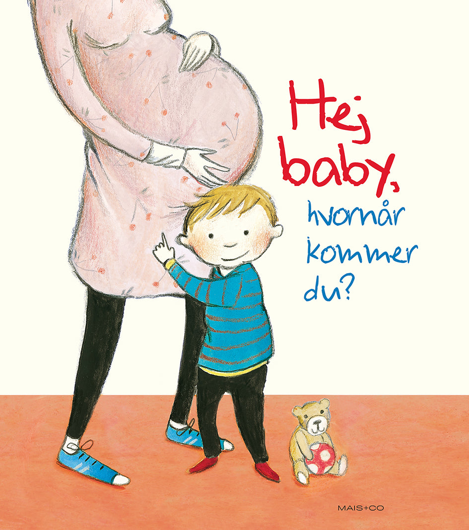 HEJ BABY, HVORNÅR KOMMER DU?