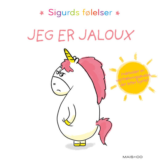 SIGURDS FØLELSER: JEG ER JALOUX