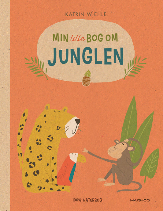 MIN LILLE BOG OM JUNGLEN (ØKO)