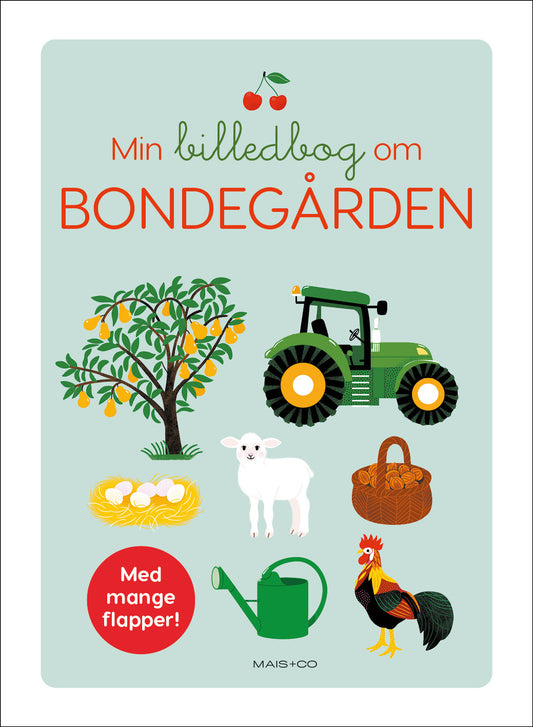 MIN BILLEDBOG OM BONDEGÅRDEN